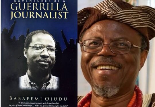 Babafemi Ojudu, Adventures Of A Guerilla Journalist: A Review 