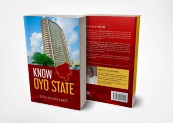 Dotun-Oyelade-Know-Oyo-State_copy - Newscoven Oyelade Presents New Book, Know Oyo State, Tomorrow