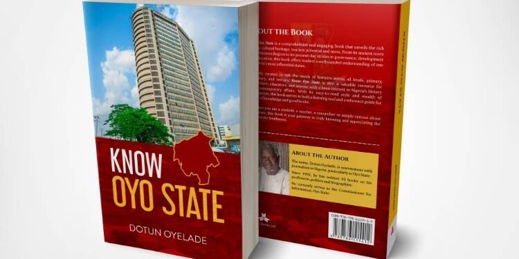 Oyelade Presents New Book, Know Oyo State, Tomorrow