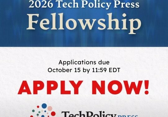 $10,000 Stipend: 2026 Tech Policy Press Fellowship Programme