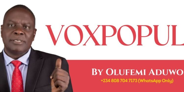 Vox Populi promotional banner featuring a man in a suit on the left and bold 'VOX POPULI' text with 'BY OLUFEMI ADUWO' and a WhatsApp contact on a red panel.